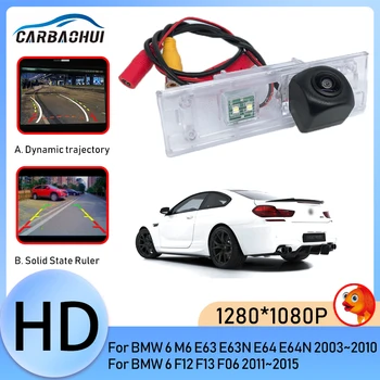 HD Fisheye Starlight динамична траектория кола камера за задно виждане за BMW 6 M6 E63 E63N E64 E64N 2003 ~ 2010 6 F12 F13 F06 2011 ~ 2015